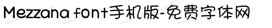 Mezzana font手机版字体转换